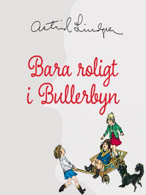 Title details for Bara roligt i Bullerbyn by Astrid Lindgren - Wait list